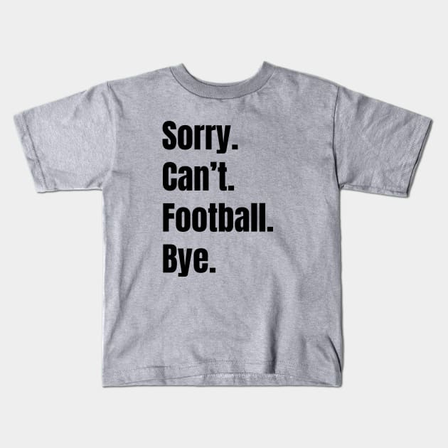 Football Season Kids T-Shirt by JennH